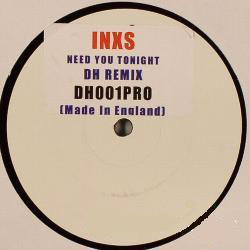 INXS - Need You Tonight (DH Remix)