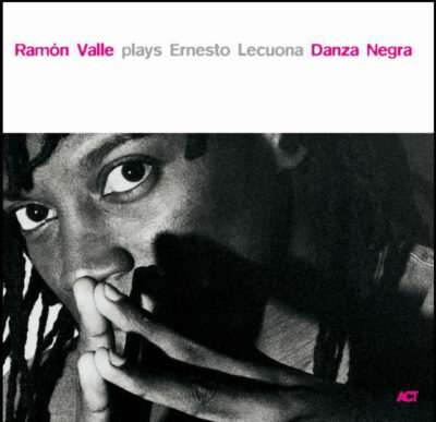 Ramón Valle - Plays Ernesto Lecuona - Danza Negra