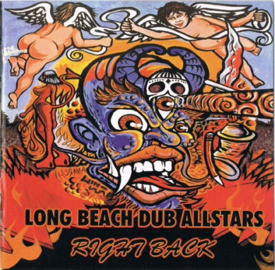 Long Beach Dub Allstars - Right Back
