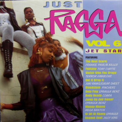 Various - Just Ragga Volume 6