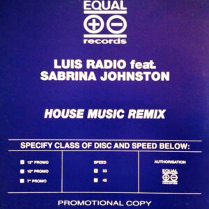 Luis Radio Feat. Sabrina Johnston - House Music Remix