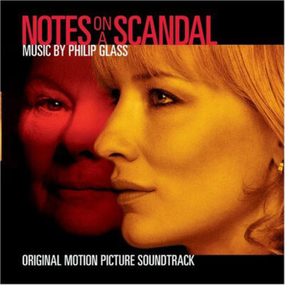 Notes On A Scandal (Philip Glass) - O.S.T.