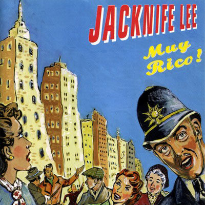Jacknife Lee - Muy Rico!