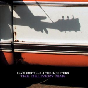 Elvis Costello & The Imposters - The Delivery Man