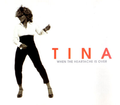 Tina* - When The Heartache Is Over LP - VINYL - CD