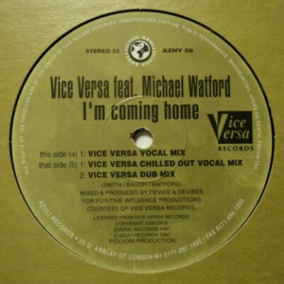 Vice Versa Feat. Michael Watford - I'm Coming Home