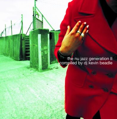 The Nu Jazz Generation II - Various
