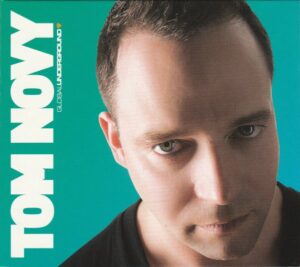 Global Underground : Tom Novy - V/A