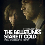 Belletunes, The - Stare It Cold