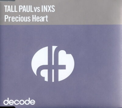 Tall Paul vs INXS - Precious Heart