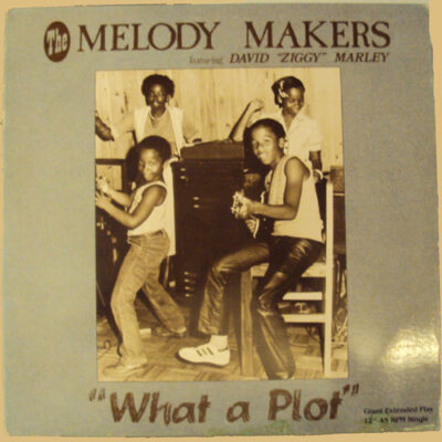Melody Makers Featuring David "Ziggy" Marley - What A Plot / Children Playing In The Street