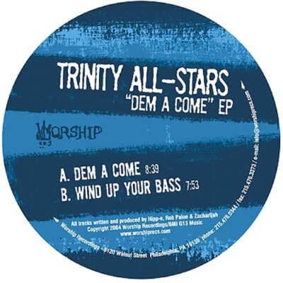 Trinity All-Stars - Dem A Come / Wind Up Your Bass