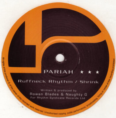 Pariah - Ruffneck Rhythm / Shrink