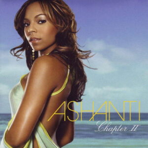 Ashanti - Chapter II