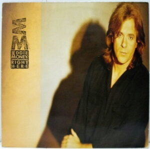 Eddie Money - Right Here