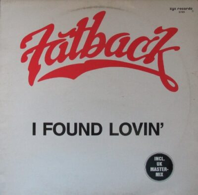 Fatback - I Found Lovin'