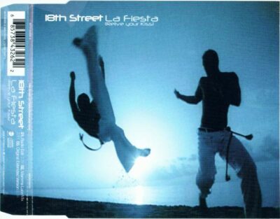 18th Street - La Fiesta (Relive Your Kiss)