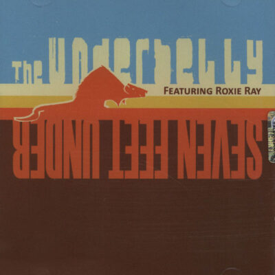 Underbelly Feat. Roxie Ray - Seven Feet Under