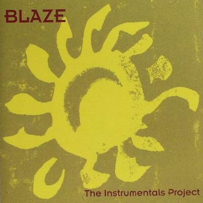 Blaze - The Instrumentals Project