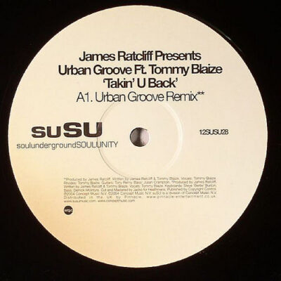 James Ratcliff pres. Urban Groove  - Takin' U Back
