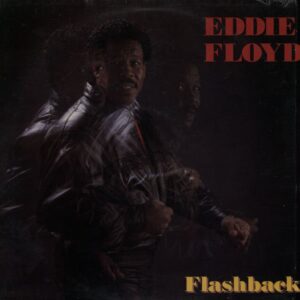 Eddie Floyd - Flashback