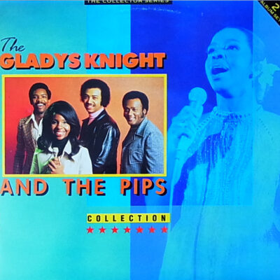 Gladys Knight And The Pips - The Gladys Knight And The Pips Collection