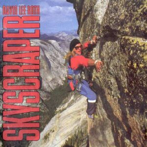 David Lee Roth - Skyscraper