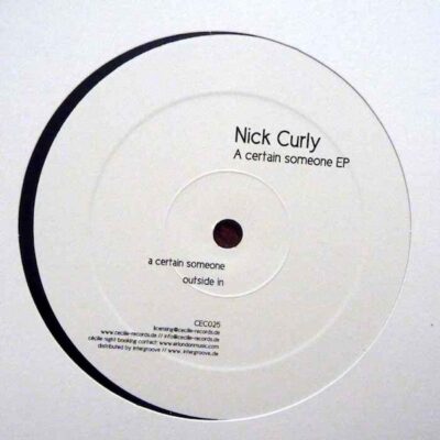 Nick Curly - A Certain Someone EP