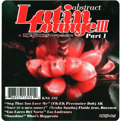 Various - Abstract Latin Lounge III Part 1