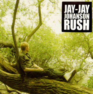 Jay-Jay Johanson - Rush