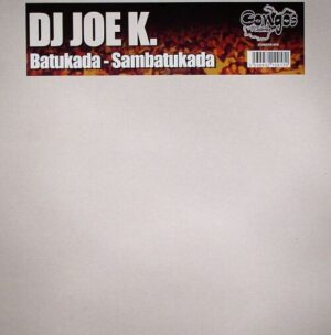 DJ Joe K. - Batukada / Sambatukada