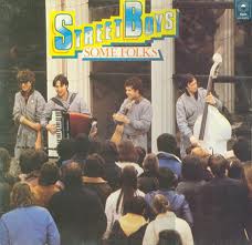 Street Boys - Some Folks