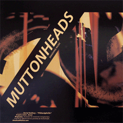 Muttonheads - Smashing Music