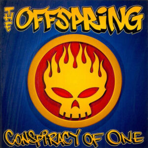 Offspring - Conspiracy Of One