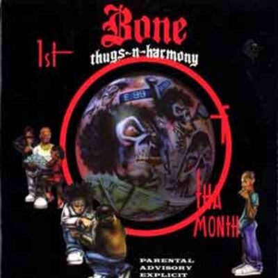 Bone Thugs-N-Harmony - 1st Of Tha Month