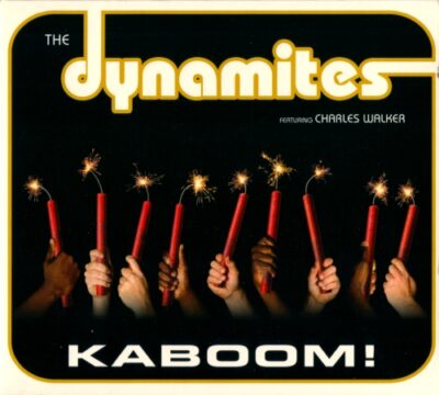 Dynamites - Kaboom!