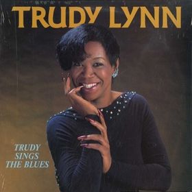 Trudy Lynn - Trudy Sings The Blues