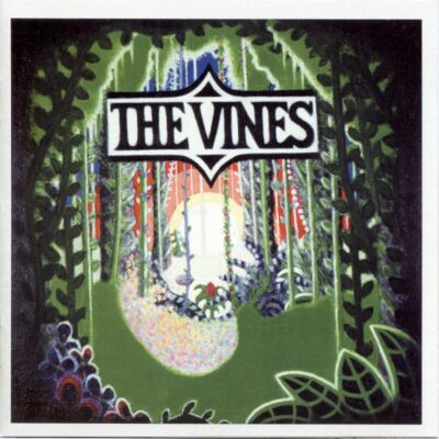 Vines - Highly Evolved