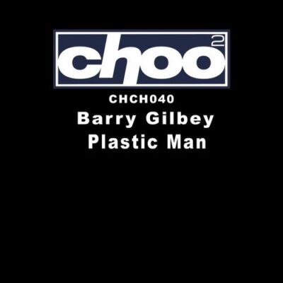 Barry Gilbey - Plastic Man