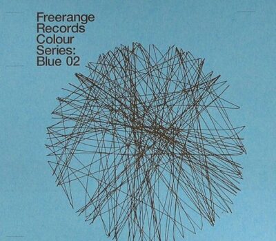 Various - Freerange Records Colour Series: Blue 02