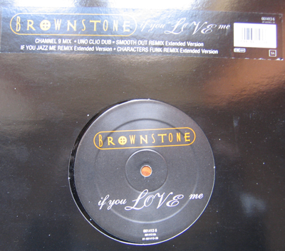 Brownstone - If You Love Me