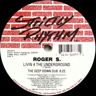 Roger S. - Livin 4 The Underground