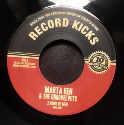 Marta Ren & Groovelvets, The - 2 Kinds Of Men / Summer´s Gone (Didn´t Swim)