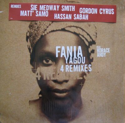 Fania Feat. Horace Andy - Yagou (4 Remixes)