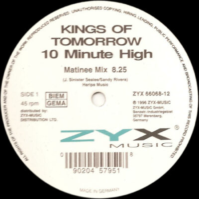 Kings Of Tomorrow - 10 Minute High