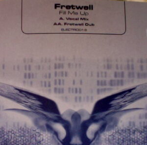 Fretwell - Fill Me Up