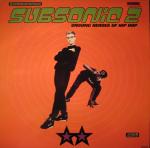 Subsonic 2 - Unsung Heroes Of Hip Hop