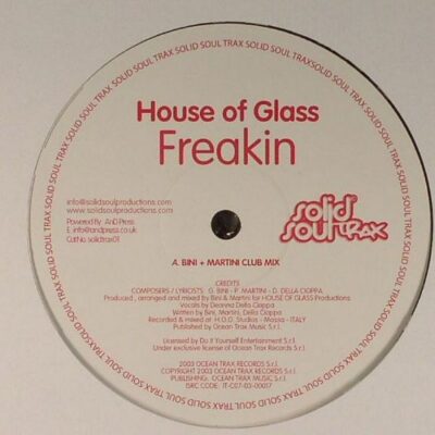 House Of Glass - Freakin
