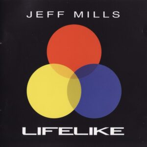 Jeff Mills - Lifelike