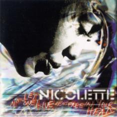 Nicolette - Let No-One Live Rent Free In Your Head LP - VINYL - CD